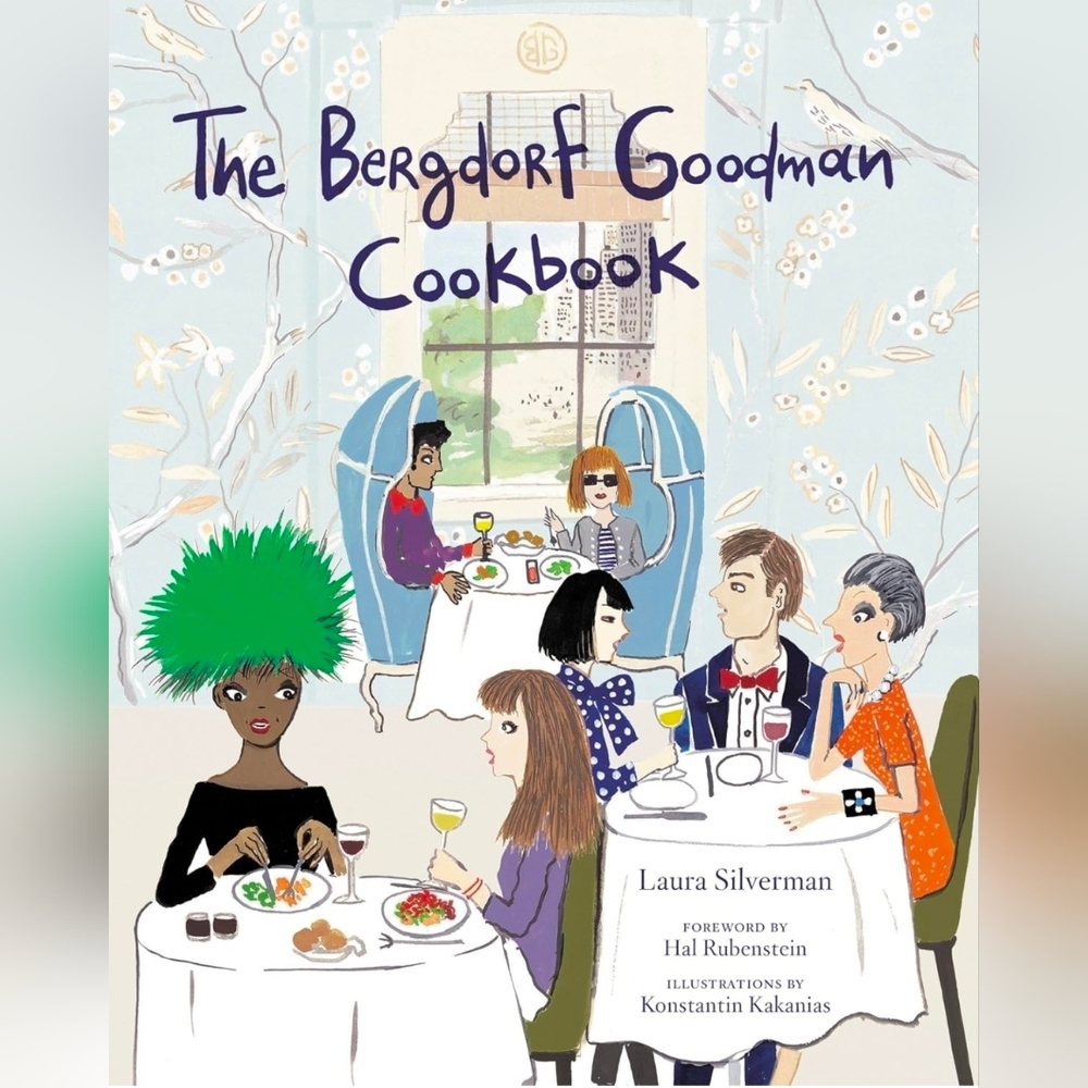 The Bergdorf Goodman Cookbook